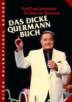 Das dicke Quermann-Buch Das dicke Quermann-Buch