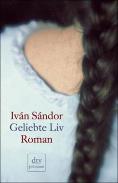 Geliebte Liv - Sándor, Iván