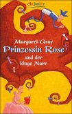 Prinzessin Rose und der kluge Narr Prinzessin Rose und der kluge Narr