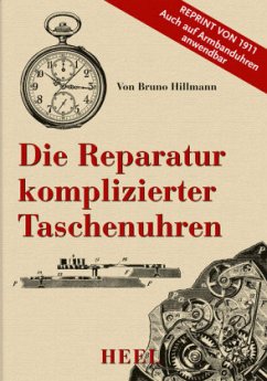 Cover Die Reparatur komplizierter Taschenuhren