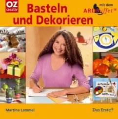 Basteln und Dekorieren mit dem ARD-Buffet - Lammel, Martina
