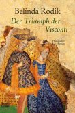 Der Triumph der Visconti