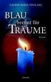 Blau brennt für Träume