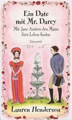 Ein Date mit Mr. Darcy - Henderson, Lauren