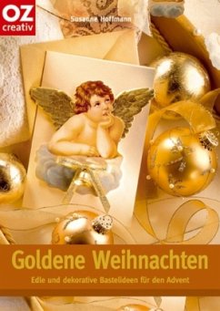 Goldene Weihnachten - Hoffmann, Susanne