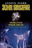 John Sinclair, Morganas wilde Meute