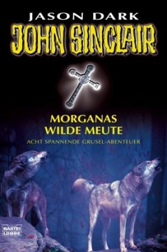 Cover John Sinclair, Morganas wilde Meute