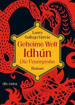 Geheime Welt Idhún 2 Die Feuerprobe - Gallego García, Laura