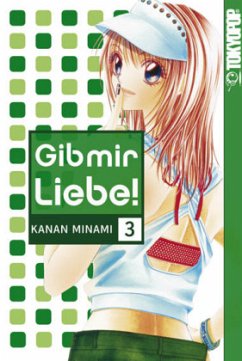 Gib mir Liebe! - Minami, Kanan