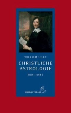 Christliche Astrologie - Lilly, William