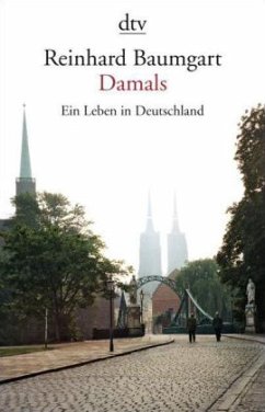 Damals - Baumgart, Reinhard