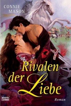 Rivalen der Liebe - Mason, Connie