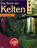 Das Reich der Kelten Das Reich der Kelten