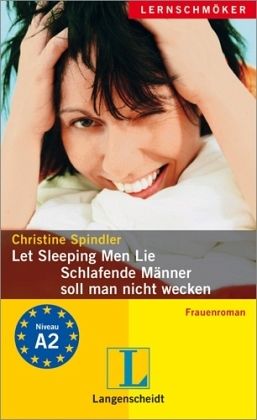 Let Sleeping Men Lie - Schlafende Männer soll man nicht wecken Let Sleeping Men Lie - Schlafende Männer soll man nicht wecken