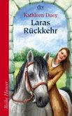 Laras Rückkehr