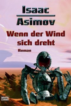 Wenn der Wind sich dreht - Asimov, Isaac