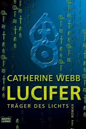 Lucifer, Träger des Lichts