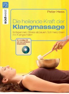 Cover Die heilende Kraft der Klangmassage, m. Audio-CD