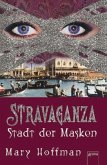 Stadt der Masken / Stravaganza Bd.1