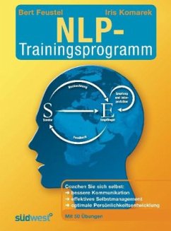 NLP-Trainingsprogramm - Feustel, Bert; Komarek, Iris