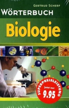 Wörterbuch Biologie - Scherf, Gertrud