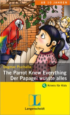 The Parrot Knew Everything - Der Papagei wusste alles - Puchalla, Dagmar