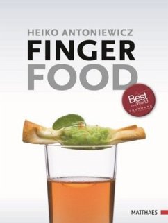 Fingerfood - Antoniewicz, Heiko