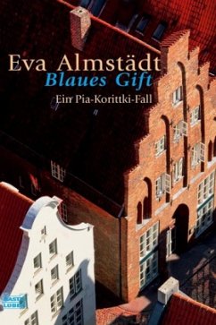 Blaues Gift / Pia Korittki Bd.3 - Almstädt, Eva