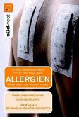 Allergien - Alles was man wissen muss