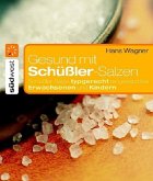 Gesund mit Schüßler-Salzen