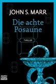 Die achte Posaune