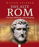 Das alte Rom