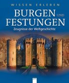 Burgen und Festungen