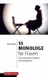 55 Monologe für Frauen - Bild 1