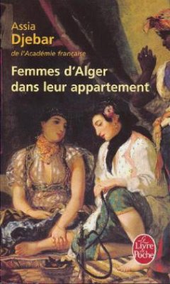 Femmes D Alger Dans Leur Appartement - Djebar, Assia