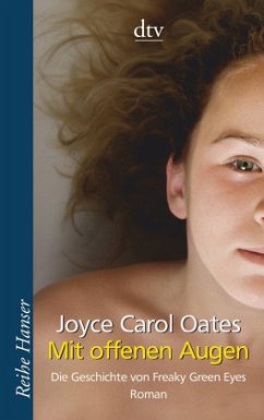 Mit offenen Augen - Oates, Joyce Carol