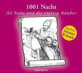 Tausend und eine Nacht, Ali Baba und die vierzig Räuber