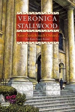 Kein Zurück nach Oxford / Kate Ivory Bd.4 - Stallwood, Veronica
