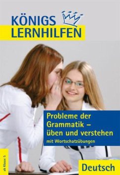 Probleme der Grammatik - üben und verstehen - Schaefer, Suzanne