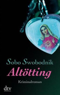 Altötting / Paul Plotek Bd.1 - Swobodnik, Sobo