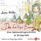 Der heilige Erwin, 1 Audio-CD