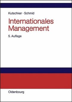 Internationales Management - Kutschker, Michael / Schmid, Stefan