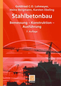 Stahlbetonbau - Lohmeyer, Gottfried C. O. / Bergmann, Heinz (Überarb.) / Ebeling, Karsten