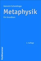 Metaphysik - Schmidinger, Heinrich