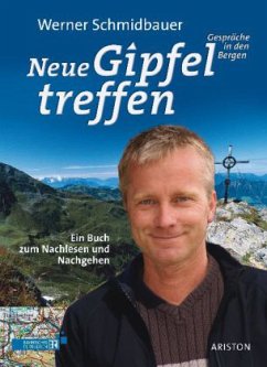 Neue Gipfeltreffen Bd.2 - Schmidbauer, Werner