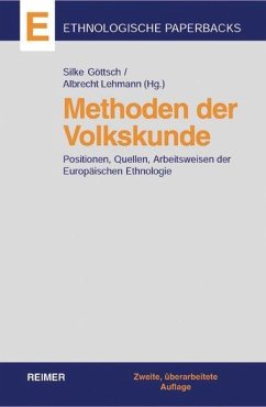 Methoden der Volkskunde - Göttsch, Silke / Lehmann, Albrecht (Hgg.)