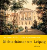 Dichterhäuser um Leipzig