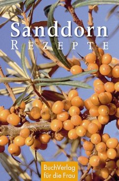 Sanddorn-Rezepte - Ruff, Carola