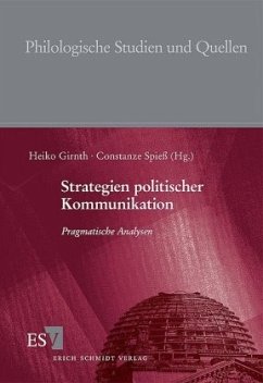Strategien politischer Kommunikation - Girnth, Heiko / Spieß, Constanze (Hgg.)