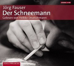 Der Schneemann, 6 Audio-CDs - Fauser, Jörg